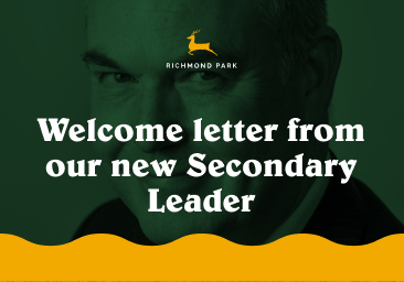 Welcome letter from our new Secondary Leader