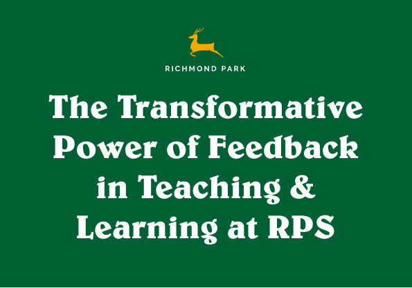 The Transformative Power of Feedback in Teaching & Learning at RPS