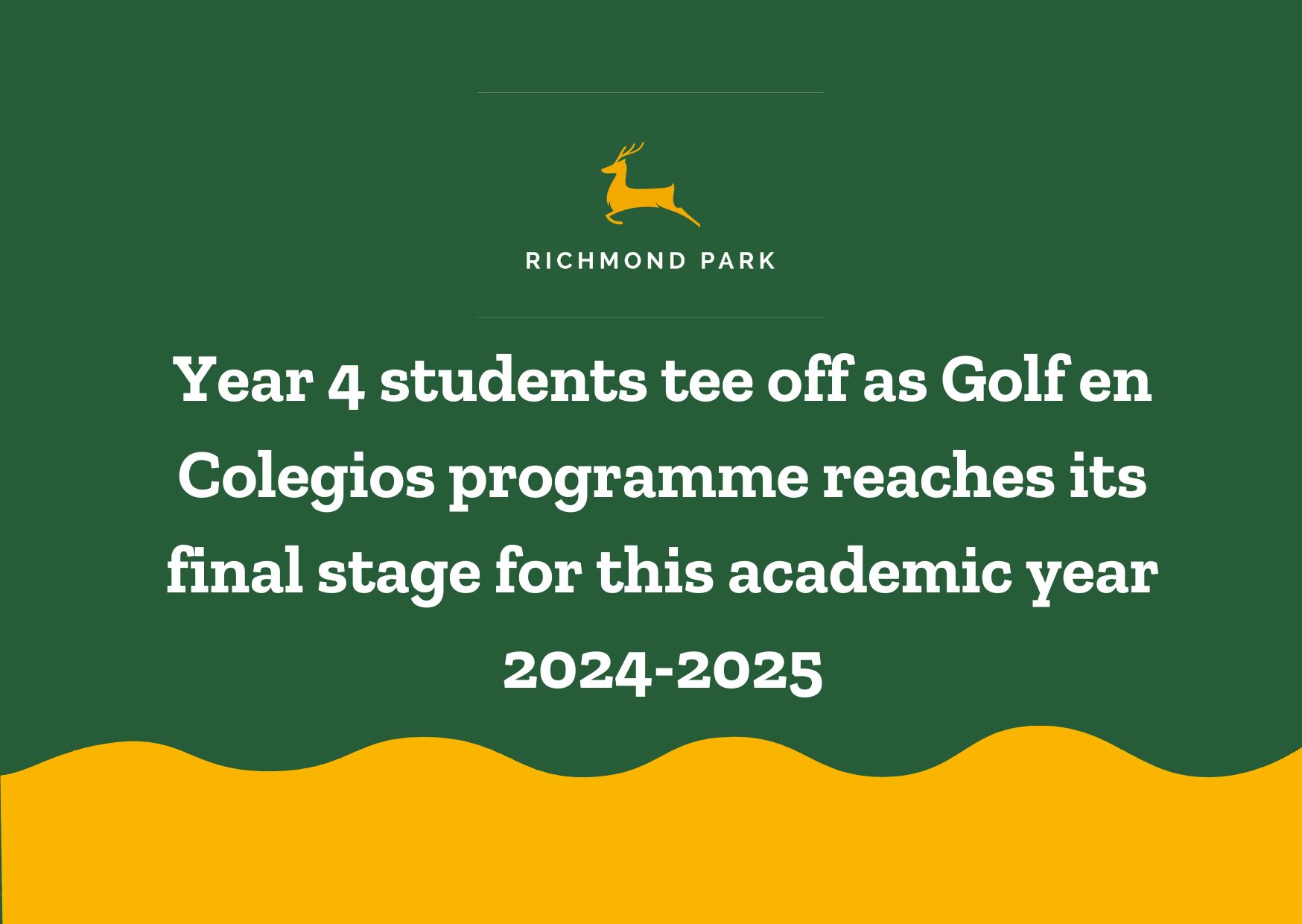 Year 4 students tee off as Golf en Colegios programme reaches its final stage for this academic year 2024-2025